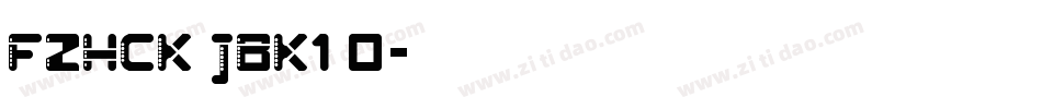 FZHCK JBK1 0字体转换